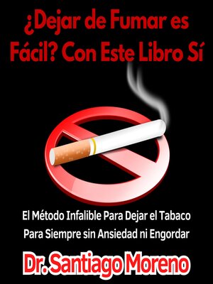 cover image of ¿Dejar de Fumar es Fácil? Con Este Libro Sí